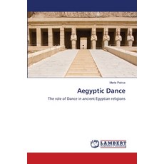 (英文圖書) Aegyptic Dance 平裝版, LAP Lambert Academic Publis..., 英文