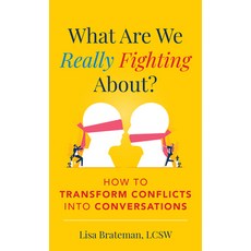 (英文圖書) What Are We Really Fighting About?: How to Transform Conflicts Into Conversations 精裝版, Rowman & Littlefield Publis..., 英文