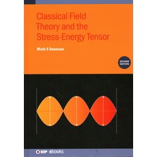 (英文圖書) Classical Field Theory and the Stress-Energy Tensor (Second Edition) 精裝版, IOP Publishing Ltd, 英文