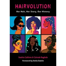 Hairvolution: Her Hair Her Story Our History 平裝版, Supernova Books, 英文