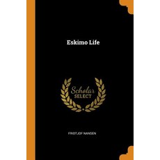 (英文圖書) Eskimo Life 平裝版, Franklin Classics, 英文