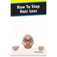 (英文圖書) How to stop hair loss 平裝版, Independently Published, 英文