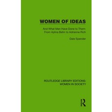 (英文圖書) Women of Ideas: And What Men Have Done to Them: From Aphra Behn to Adrienne Rich 精裝版, Routledge, 英文
