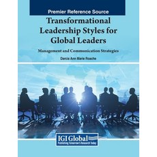 (英文圖書) Transformational Leadership Styles for Global Leaders: Management and Communica... 平裝版, IGI Global, 英文