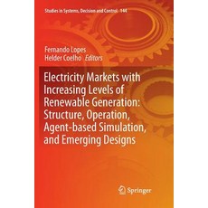 (英文圖書) Electricity Markets with Increasing Levels of Renewable Generation: Structure Operation Age... 平裝版, Springer, 英文
