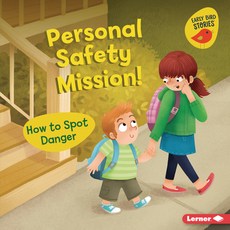 Personal Safety Mission!: How to Spot Danger Library Binding, Lerner Publications (Tm), 英文, 圖書館裝訂