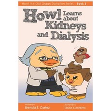 (英文圖書)Howl Learns About Kidneys and Dialysis 平裝版, Nico 11 Publishing & Design, 英文