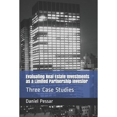 (英文圖書) Evaluating Real Estate Investments as a Limited Partnership Investor: Three Cas... 平裝版, Independently Published, 英文