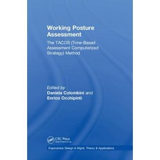 (英文圖書) Working Posture Assessment: The Tacos (Time-Based Assessment Computerized Strategy) Method: T... 精裝版, CRC Press, 英文