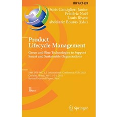 (英文圖書) Product Lifecycle Management. Green and Blue Technologies to Support Smart and Sustainable Or... 精裝版, Springer, 英文