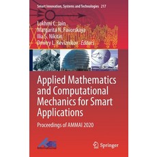 Applied Mathematics and Computational Mechanics for Smart Applications: Proceedings of Ammai 2020 精裝版, Springer, 英文