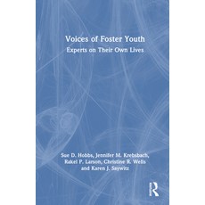 (英文圖書) Voices of Foster Youth: Experts on Their Own Lives 精裝版, Routledge, 英文