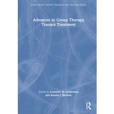 (英文圖書) Advances in Group Therapy Trauma Treatment 精裝版, Routledge, 英文