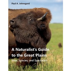 (英文圖書) A Naturalist's Guide to the Great Plains 平裝版, Zea Books, 英文