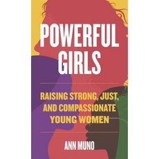 (英文圖書) Powerful Girls: Raising Strong Just and Compassionate Young Women 精裝版, Rowman & Littlefield Publis..., 英文