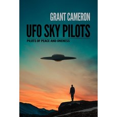 (英文圖書) UFO Sky Pilots: Pilots of Peace and Oneness 平裝版, Independently Published, 英文
