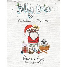 (英文圖書)Silly Eric's Countdown To Christmas 平裝版, Miss Wright Publishing Ltd, 英文