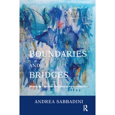 (英文圖書) Boundaries and Bridges: Perspectives on Time and Space in Psychoanalysis 精裝版, Routledge, 英文