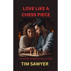 (英文圖書) Love Like a Chess Piece: Six Story Romance Collection 平裝版, Independently Published, 英文