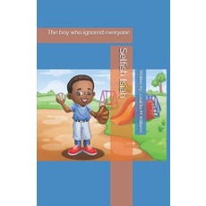 (英文圖書)Selfish Isiah 平裝版, Createspace Independent Pub..., 英文
