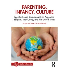 (英文圖書) Parenting Infancy Culture: Specificity in Argentina Belgium Israel Italy and the United... 平裝版, Routledge, 英文