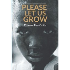 (英文圖書) Please Let Us Grow: A story of child abuse rape and molestation 平裝版, Independently Published, 英文