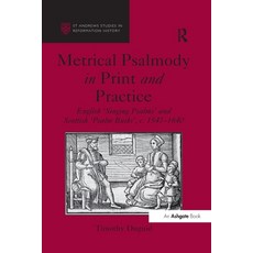 (英文圖書) Metrical Psalmody in Print and Practice: English 'Singing Psalms' and Scottish... 平裝版, Routledge, 英文