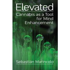 (英文圖書) Elevated: Cannabis as a Tool for Mind Enhancement: Cannabis as a Tool for Mind Enhancement 平裝版, Hilaritas Press, LLC., 英文