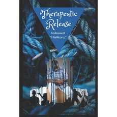(英文圖書) Therapeutic Release: Volume 2 平裝版, Independently Published, 英文