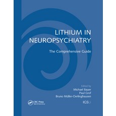 Lithium in Neuropsychiatry: The Comprehensive Guide 平裝版, CRC Press, 英語