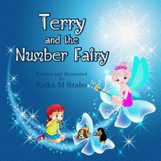 (英文圖書)Terry And The Number Fairy 平裝版, Erika M Szabo, 英文