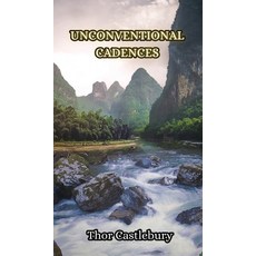 (英文圖書) Unconventional Cadences 精裝版, Creative Arts Management Ou, 英文