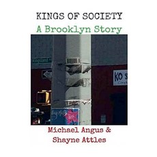 (英文圖書) Kings of Society....A Brooklyn Story 平裝版, Michael Angus, 英文