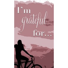 I'm Grateful For...: A Double Gratitude Journal 精裝版, Gean Penny Books, 英文