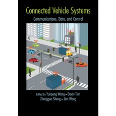 (英文圖書) Connected Vehicle Systems: Communication Data and Control 平裝版, CRC Press, 英文