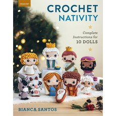 (英文圖書) Crochet Nativity: Complete Instructions for 10 Dolls 平裝版, Stackpole Books, 英文