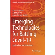 Emerging Technologies for Battling Covid-19: Applications and Innovations 精裝版, Springer, 英文