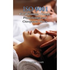 (英文圖書) ISO 9001 for all Massage Therapy Physiotherapy and Chiropractic Clinics: ISO 9000 For all em... 精裝版, Silosa Consulting Group (Scg), 英文