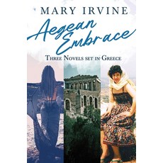 (英文圖書) Aegean Embrace: Three Novels set in Greece 平裝版, Next Chapter, 英文