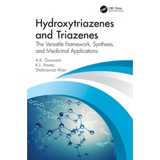 (英文圖書) Hydroxytriazenes and Triazenes: The Versatile Framework Synthesis and Medicinal Applications 平裝版, CRC Press, 英文