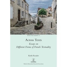 (英文圖書) Across Texts: Essays on Different Forms of French Textuality 平裝版, Legenda, 英文
