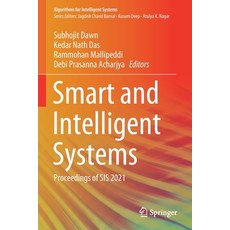 (英文圖書) Smart and Intelligent Systems: Proceedings of SIS 2021 平裝版, Springer, 英文