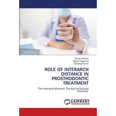 (英文圖書) Role of Interarch Distance in Prosthodontic Treatment 平裝版, LAP Lambert Academic Publis..., 英文