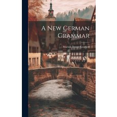 (英文圖書) A New German Grammar 精裝版, Legare Street Press, 英文