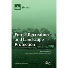 (英文圖書) Forest Recreation and Landscape Protection 精裝版, Mdpi AG, 英文