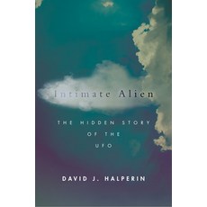 Intimate Alien: The Hidden Story of the UFO 精裝版, Stanford University Press, 英文