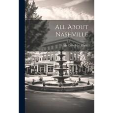 (英文圖書) All About Nashville 平裝版, Legare Street Press, 英文