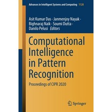 Computational Intelligence in Pattern Recognition: Proceedings of Cipr 2020 平裝版, Springer, 英文