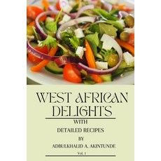 (英文圖書) West African Delights with Detailed Recipes 平裝版, Independently Published, 英文