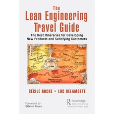 (英文圖書) The Lean Engineering Travel Guide: The Best Itineraries for Developing New Products and Satis... 精裝版, Productivity Press, 英文